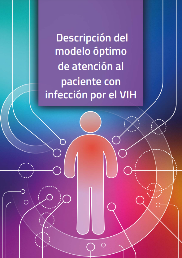 Descripción del modelo óptimo de atención al paciente con infección por VIH